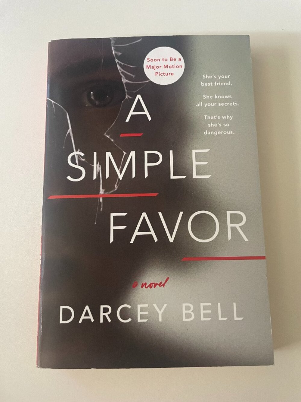 A Simple Favor : A Novel by Darcey Bell (2018, Trade Paperback)